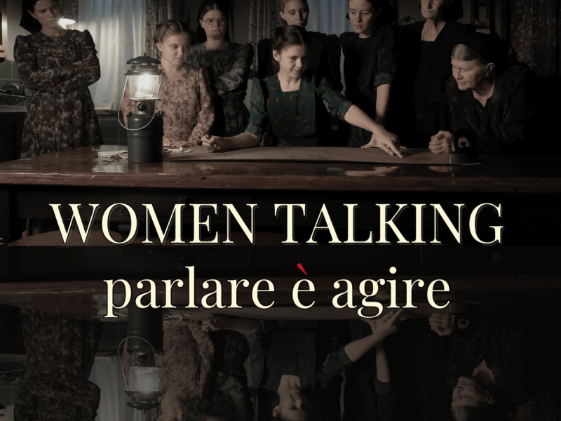Women Talking: parlare è agire